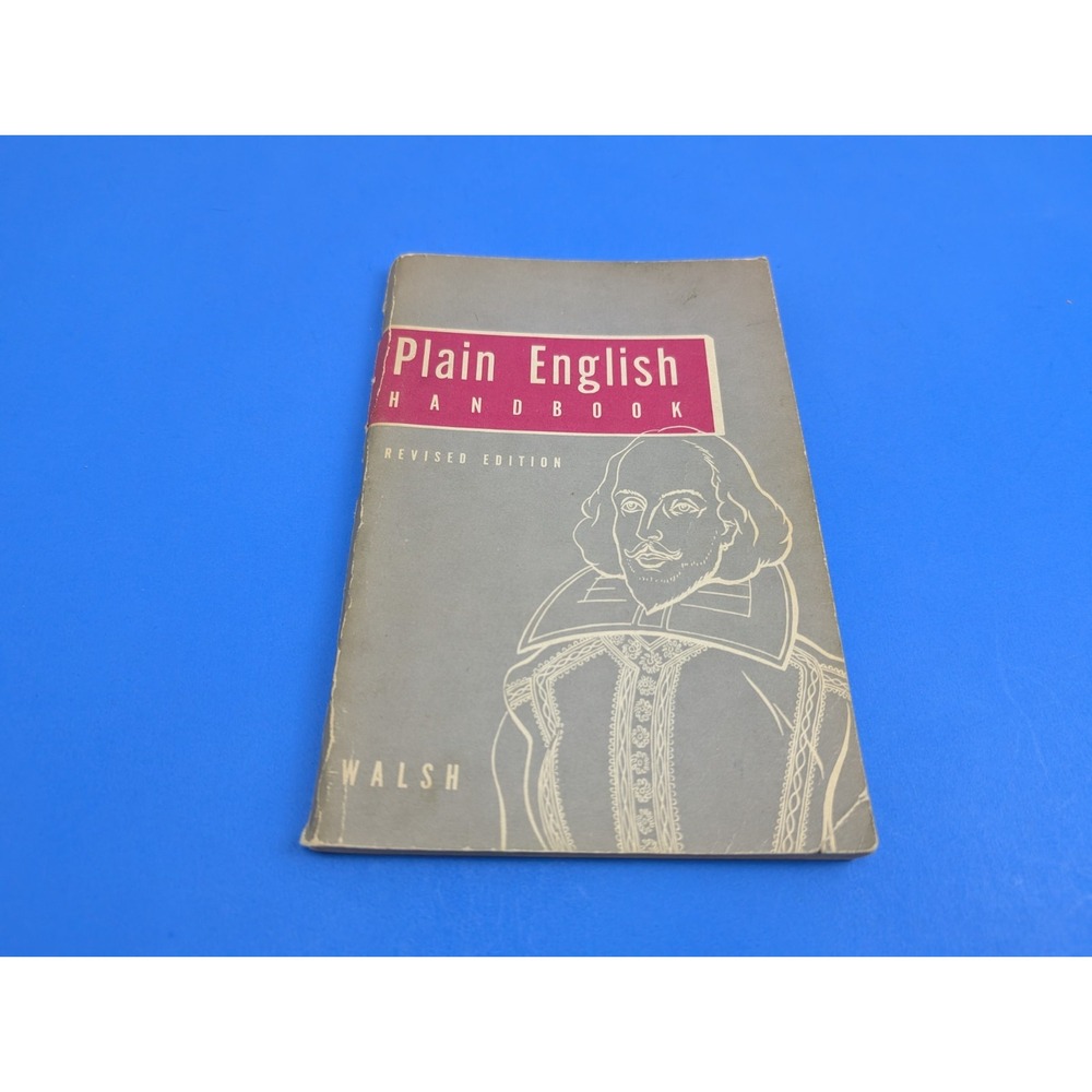Plain English Handbook Revised 1951 Walsh (Vintage Softcover/Paperback Booklet)